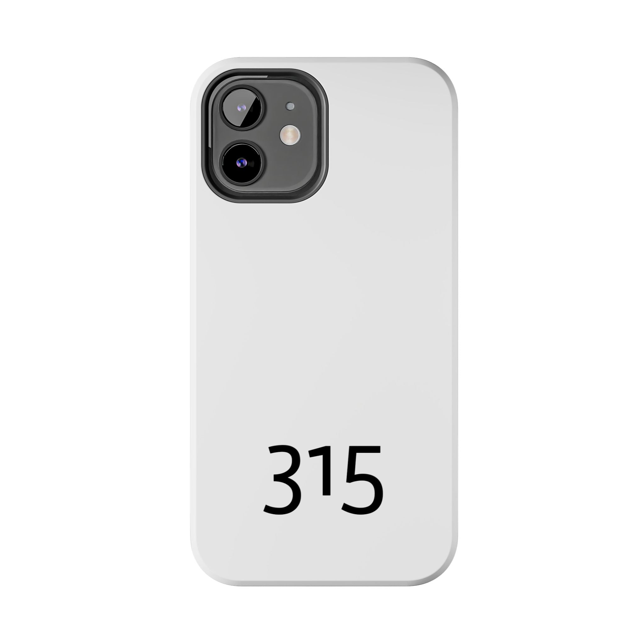 36 - Phone case 315 Phone Case — Tough Protective Cover